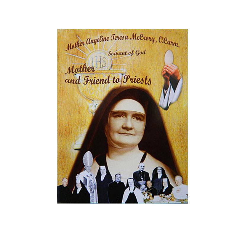 "Mother M. Angeline Teresa, Servant of God- Mother and Friend to Priests" Booklet